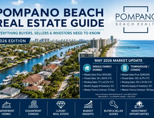 Pompano Beach Real Estate Guide 2026