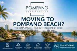 Pompano Beach Real Estate buyer guide