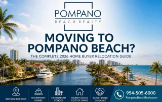 Pompano Beach Real Estate buyer guide